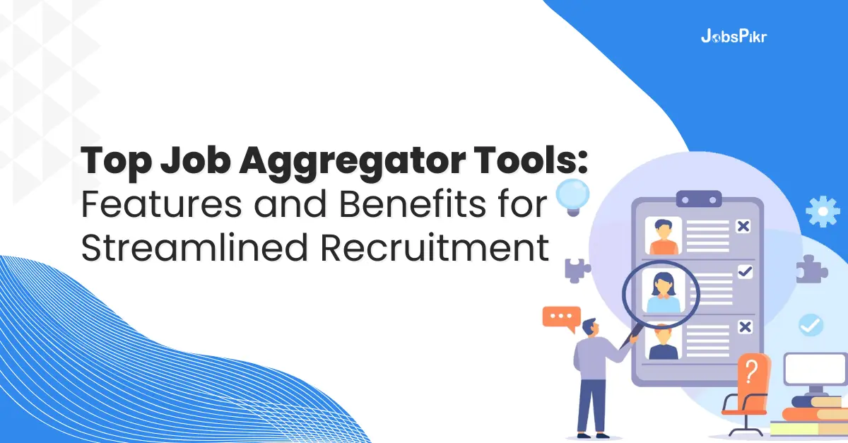 Best Job Aggregator Software to Streamline Recruitment in 2024