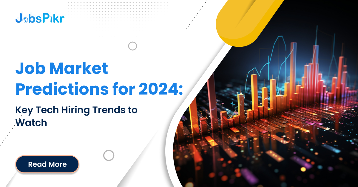 Tech Hiring Trends and Job Market Predictions 2024