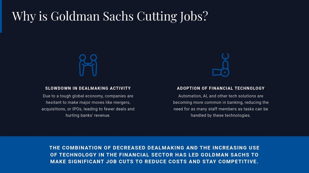 Why is Goldman Sachs Cutting Jobs