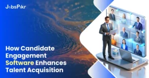 How Candidate Engagement Software Enhances Talent Acquisition