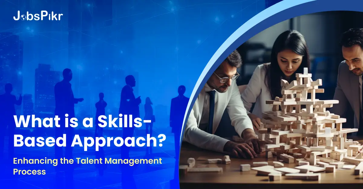 V4 What is a Skills-Based Approach