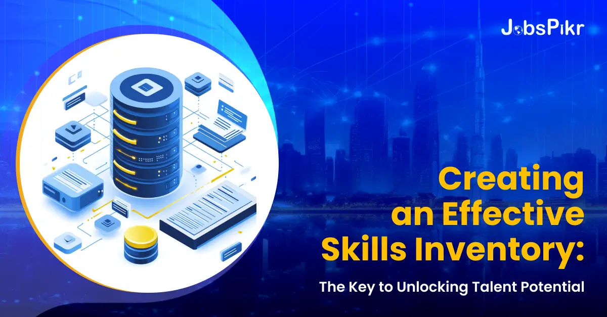 Creating an effective skills inventory