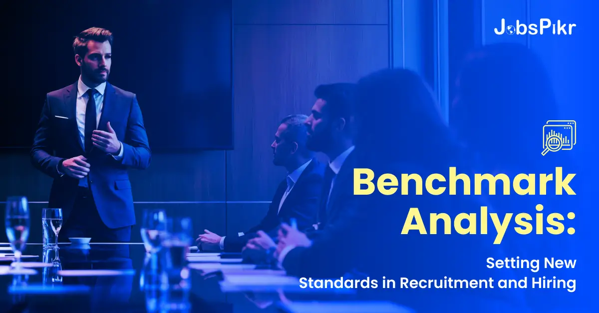 Benchmark Analysis Setting New Standards in Recruitment and Hiring