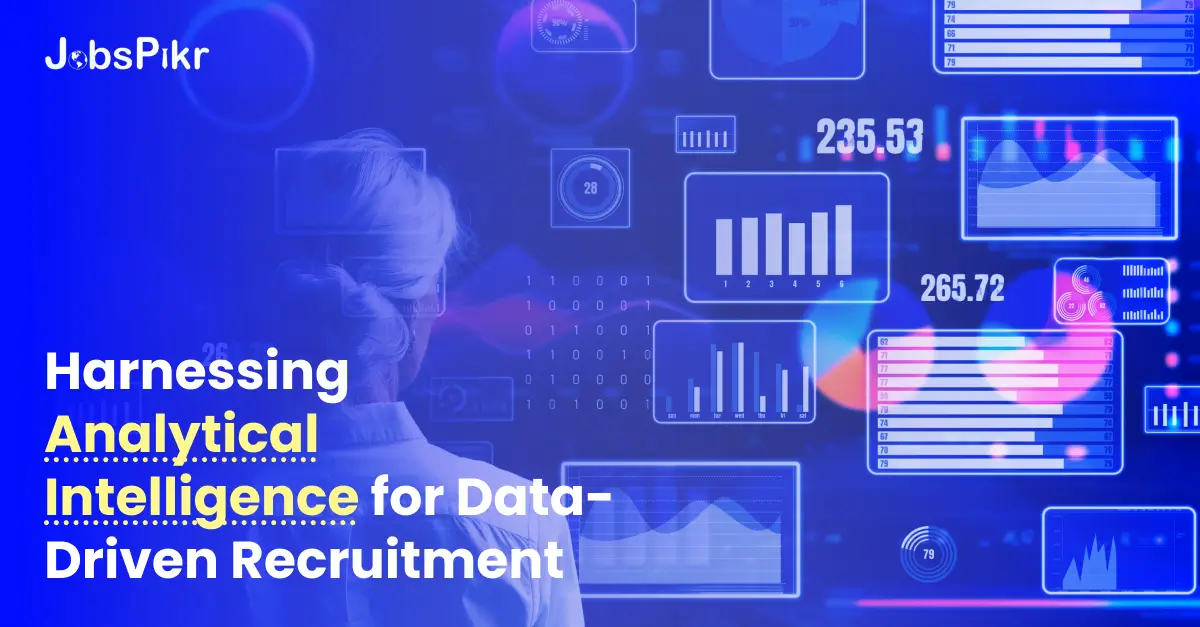 Harnessing Analytical Intelligence for Data-Driven Recruitment