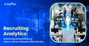 Recruiting Analytics Enhancing Hiring Efficiency with AI-Driven Enterprise Recruitment