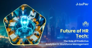 Future of HR Tech The Role of Predictive Analytics in Workforce Management